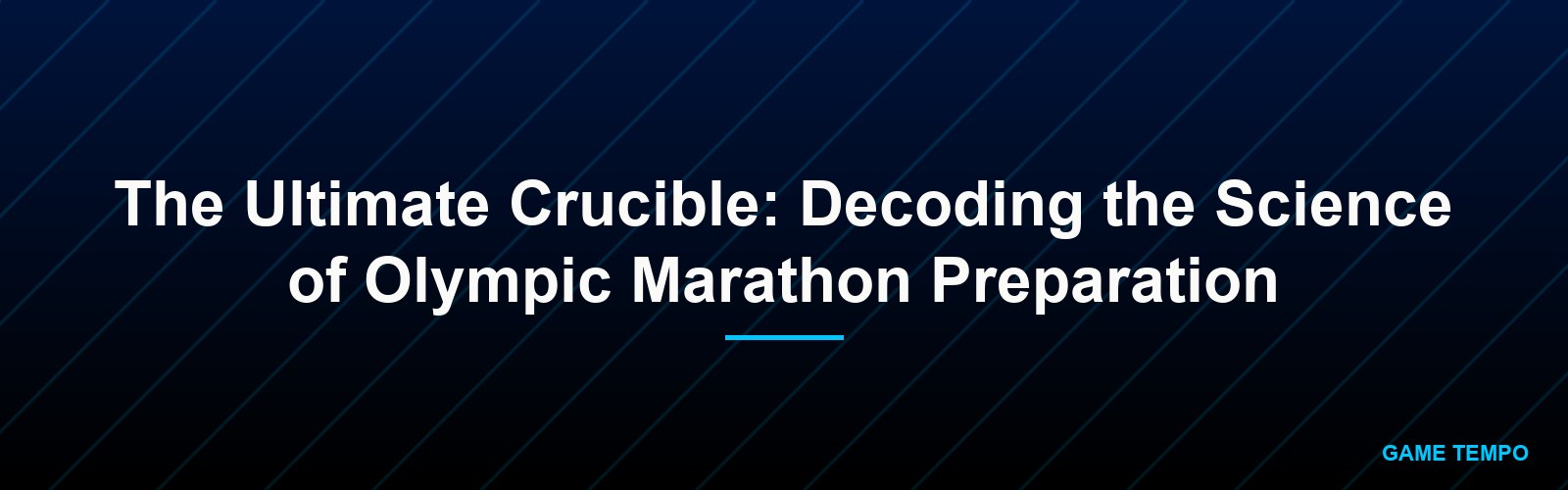 The Ultimate Crucible: Decoding the Science of Olympic Marathon Preparation