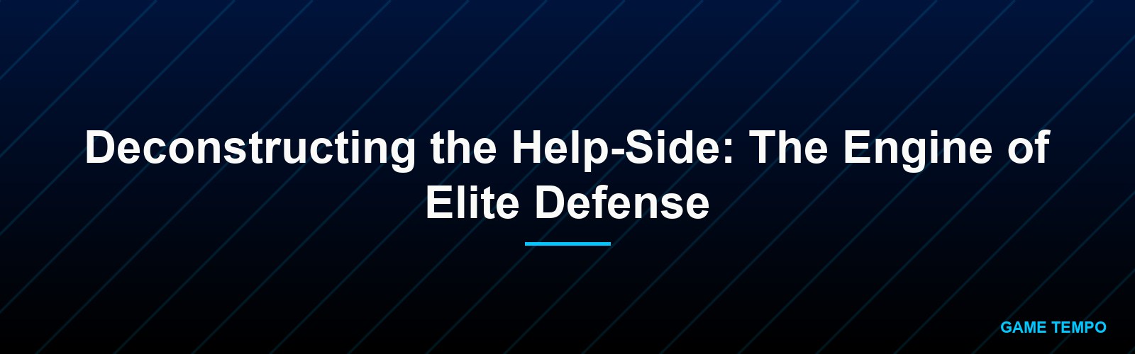Deconstructing the Help-Side: The Engine of Elite Defense